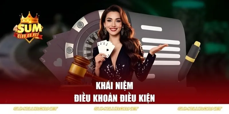 Điều khoản điều kiện là gì?